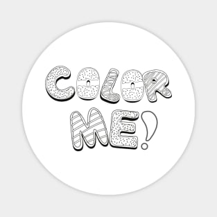 Color Me! Magnet